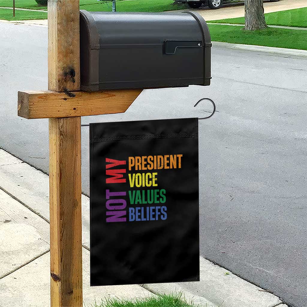 Not My President Not My Voice Not My Values Not My Beliefs Garden Flag Vintage Rainbow Text - Wonder Print Shop