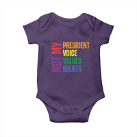 Not My President Not My Voice Not My Values Not My Beliefs Baby Onesie Vintage Rainbow Text