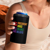 Not My President Not My Voice Not My Values Not My Beliefs 4 in 1 Can Cooler Tumbler Vintage Rainbow Text