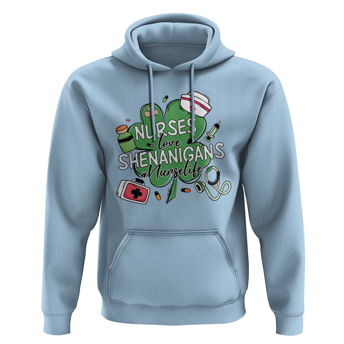 Funny St Patrick's Day Nurse Hoodie Nurses Love Shenanigans Nurse Life Shamrock
