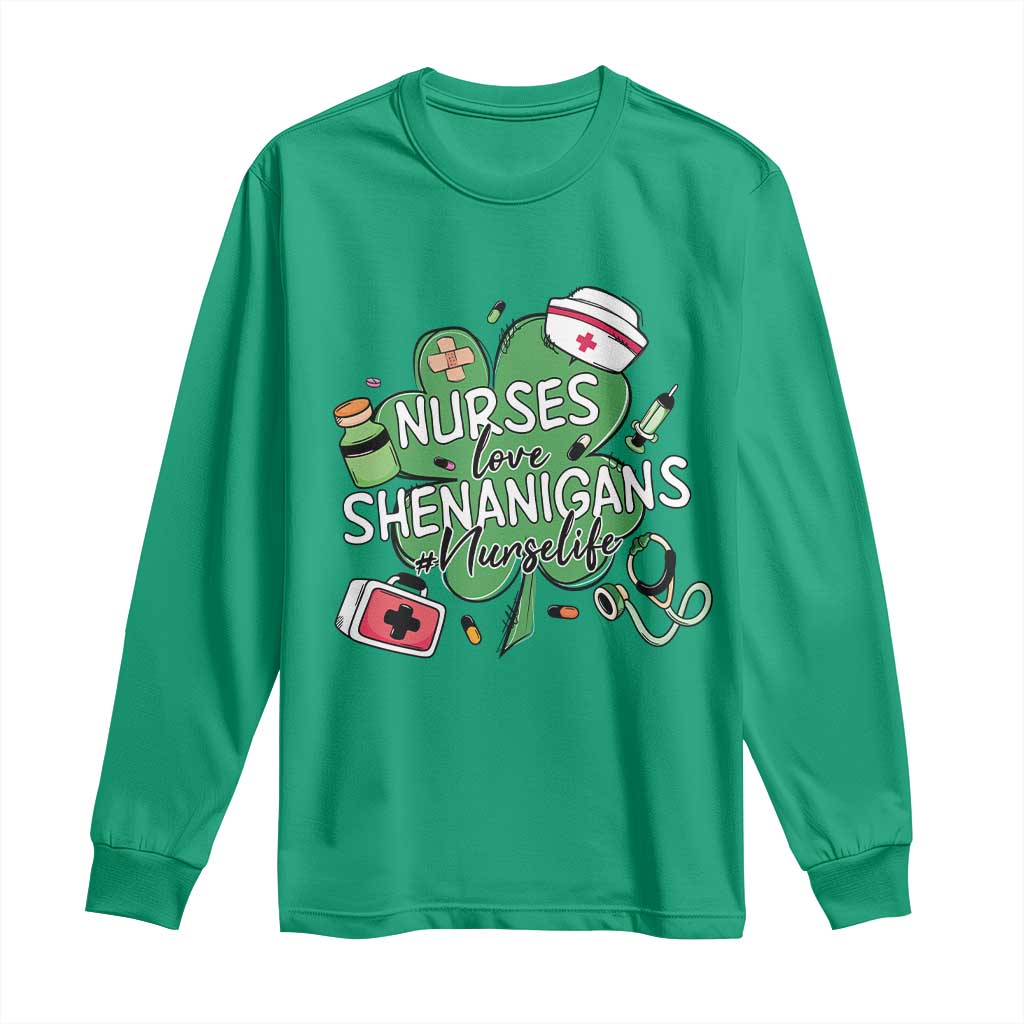 Funny St Patrick's Day Nurse Long Sleeve Shirt Nurses Love Shenanigans Nurse Life Shamrock
