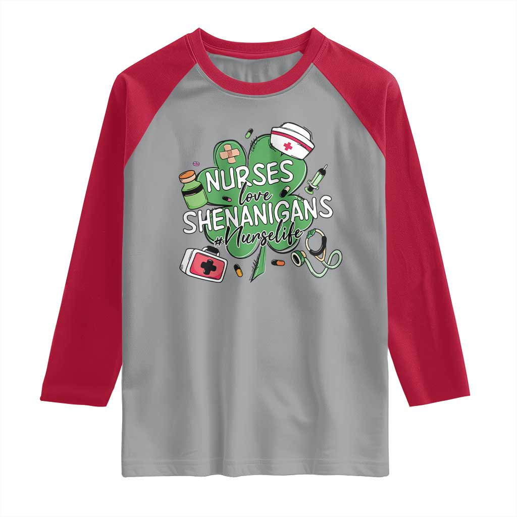 Funny St Patrick's Day Nurse Raglan Shirt Nurses Love Shenanigans Nurse Life Shamrock