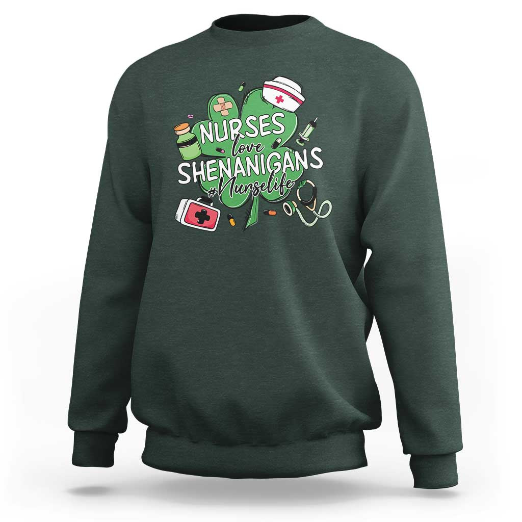 Funny St Patrick's Day Nurse Sweatshirt Nurses Love Shenanigans Nurse Life Shamrock