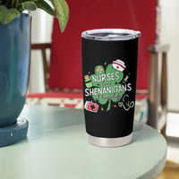 Funny St Patrick's Day Nurse Tumbler Cup Nurses Love Shenanigans Nurse Life Shamrock