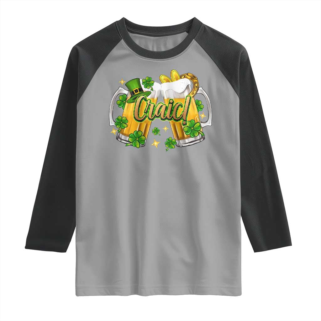 Funny St Patrick's Day Irish Beer Drinking Craic Raglan Shirt