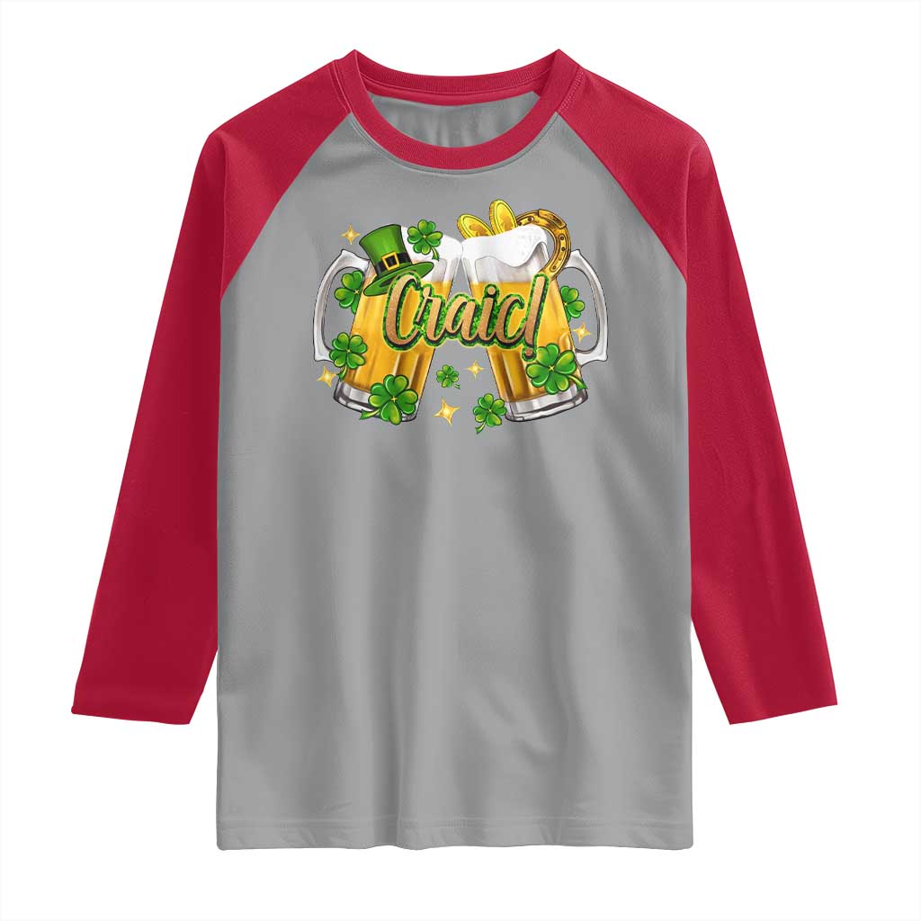 Funny St Patrick's Day Irish Beer Drinking Craic Raglan Shirt