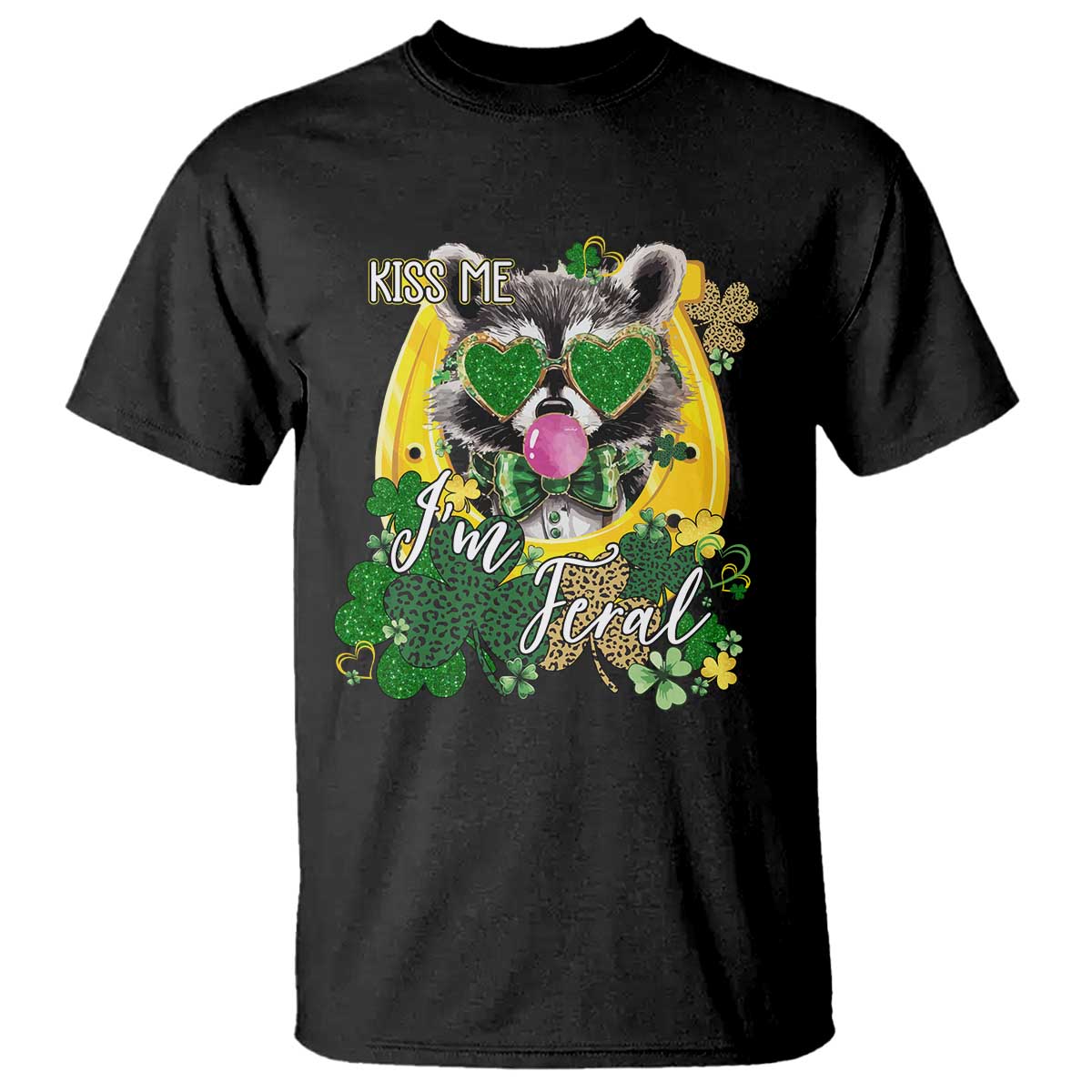 Funny St Patrick's Day Racoon T Shirt Kiss Me I'm Feral Horseshoe Shamrock