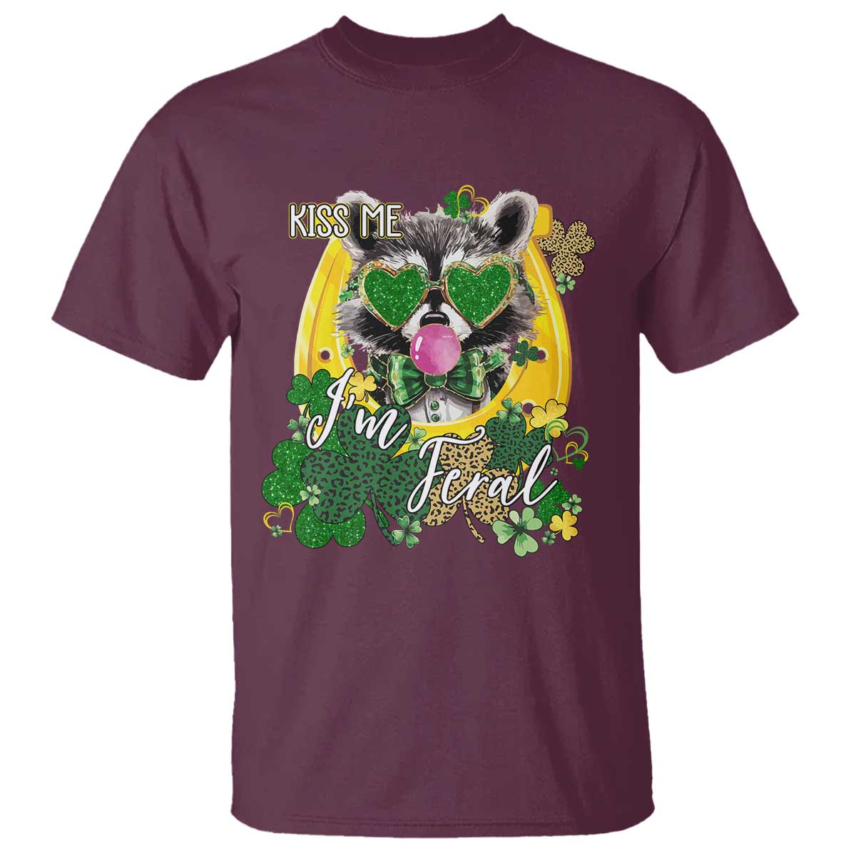 Funny St Patrick's Day Racoon T Shirt Kiss Me I'm Feral Horseshoe Shamrock