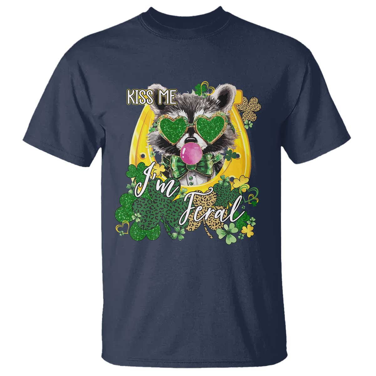 Funny St Patrick's Day Racoon T Shirt Kiss Me I'm Feral Horseshoe Shamrock