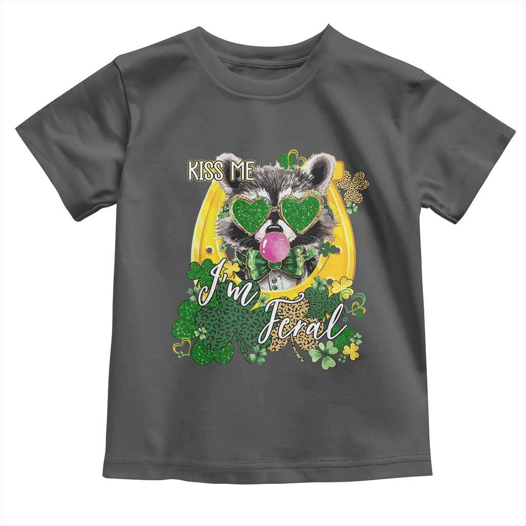 Funny St Patrick's Day Racoon Toddler T Shirt Kiss Me I'm Feral Horseshoe Shamrock