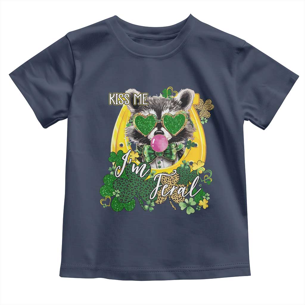 Funny St Patrick's Day Racoon Toddler T Shirt Kiss Me I'm Feral Horseshoe Shamrock