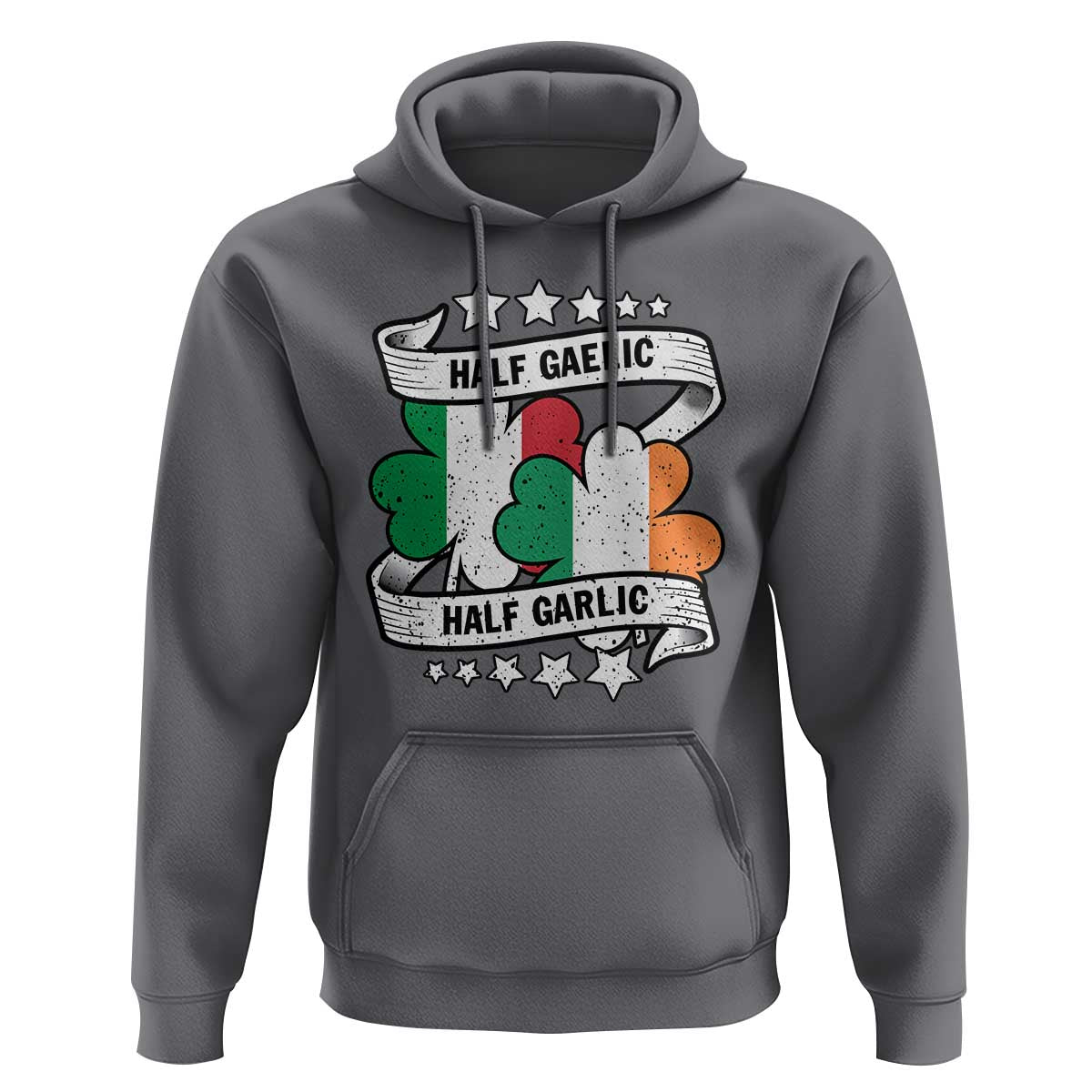 Funny Half Gaelic Half Garlic Hoodie Irish Italian St. Patrick's Day