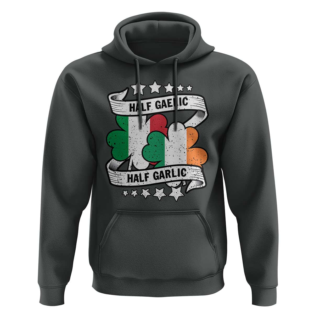 Funny Half Gaelic Half Garlic Hoodie Irish Italian St. Patrick's Day