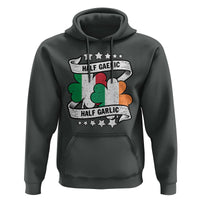Funny Half Gaelic Half Garlic Hoodie Irish Italian St. Patrick's Day