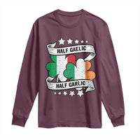 Funny Half Gaelic Half Garlic Long Sleeve Shirt Irish Italian St. Patrick's Day