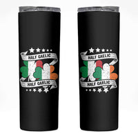 Funny Half Gaelic Half Garlic Skinny Tumbler Irish Italian St. Patrick's Day