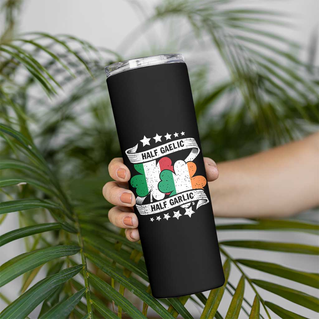 Funny Half Gaelic Half Garlic Skinny Tumbler Irish Italian St. Patrick's Day