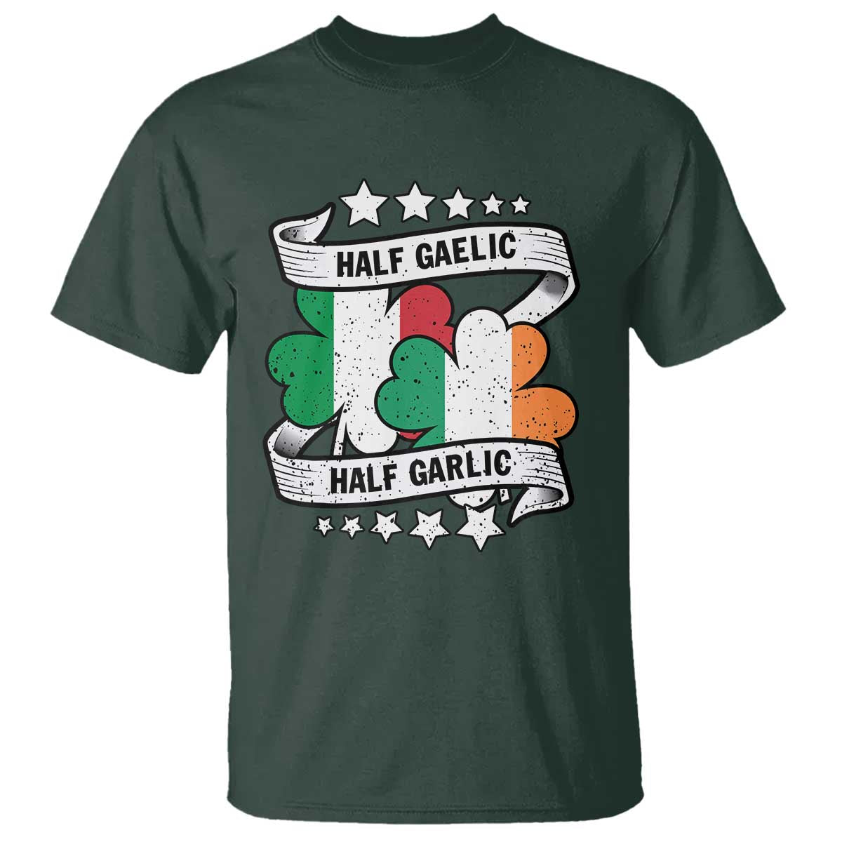 Funny Half Gaelic Half Garlic T Shirt Irish Italian St. Patrick's Day
