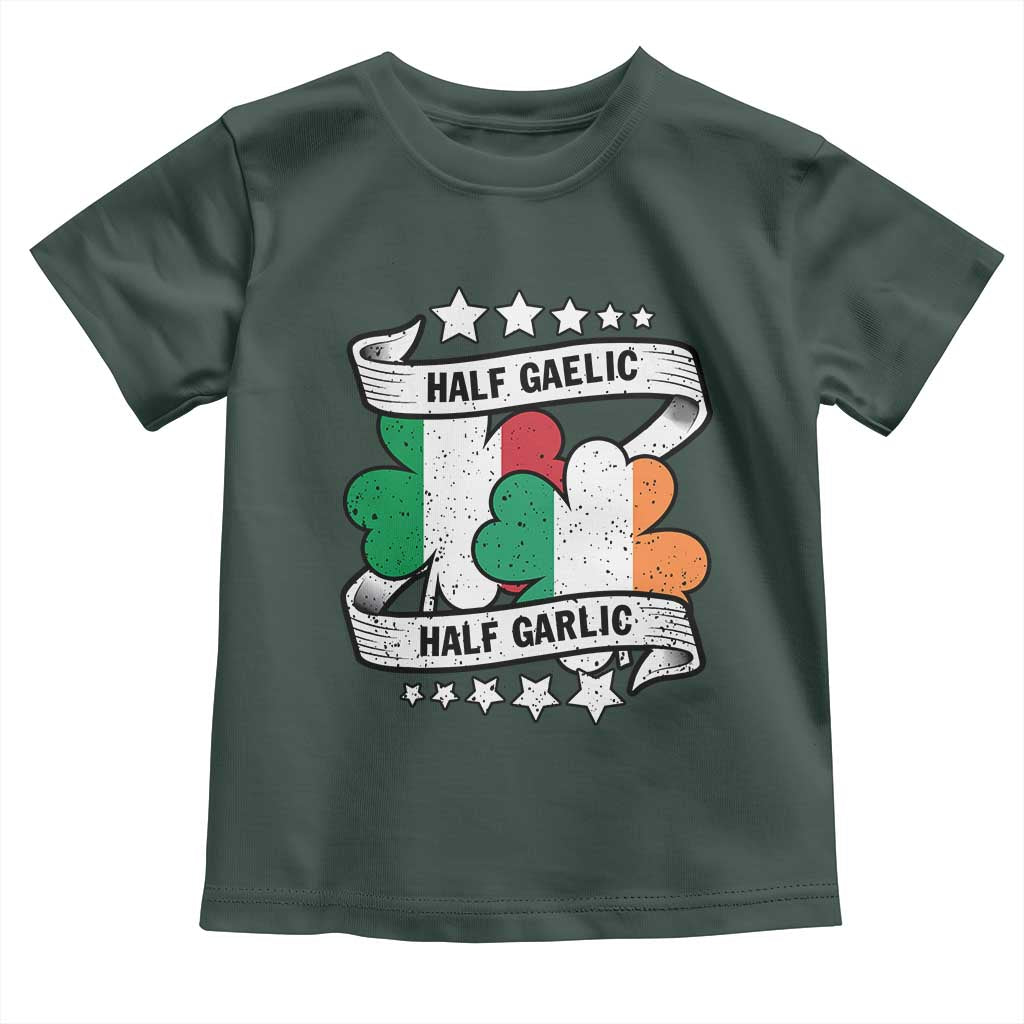 Funny Half Gaelic Half Garlic Toddler T Shirt Irish Italian St. Patrick's Day