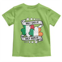 Funny Half Gaelic Half Garlic Toddler T Shirt Irish Italian St. Patrick's Day
