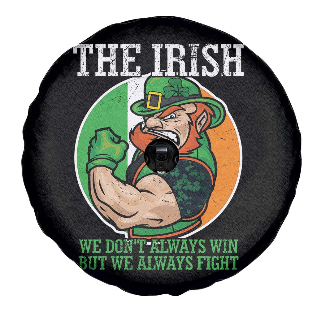 Funny The Irish We Don't Always Win But We Always Fight Spare Tire Cover
