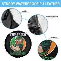 Funny The Irish We Don't Always Win But We Always Fight Spare Tire Cover