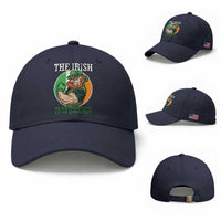 Funny The Irish We Don't Always Win But We Always Fight Baseball Cap