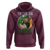 Funny The Irish We Don't Always Win But We Always Fight Hoodie