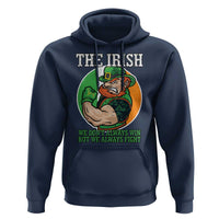 Funny The Irish We Don't Always Win But We Always Fight Hoodie