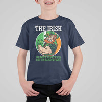 Funny The Irish We Don't Always Win But We Always Fight T Shirt For Kid