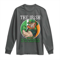 Funny The Irish We Don't Always Win But We Always Fight Long Sleeve Shirt