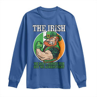 Funny The Irish We Don't Always Win But We Always Fight Long Sleeve Shirt