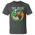 Funny The Irish We Don't Always Win But We Always Fight T Shirt