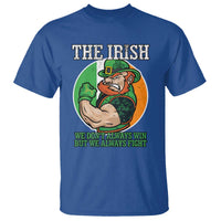 Funny The Irish We Don't Always Win But We Always Fight T Shirt