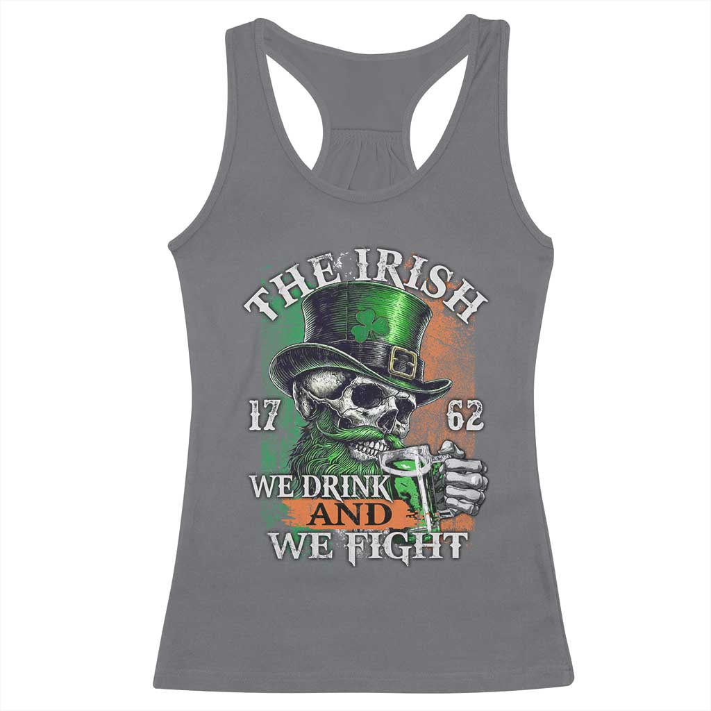 Irish Soldiers 1762 Racerback Tank Top The Irish We Drink And We Fight Shamrock Skull Beer