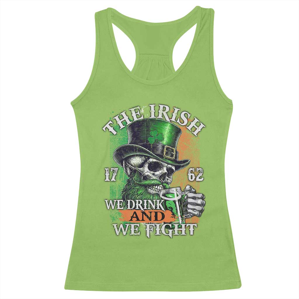 Irish Soldiers 1762 Racerback Tank Top The Irish We Drink And We Fight Shamrock Skull Beer