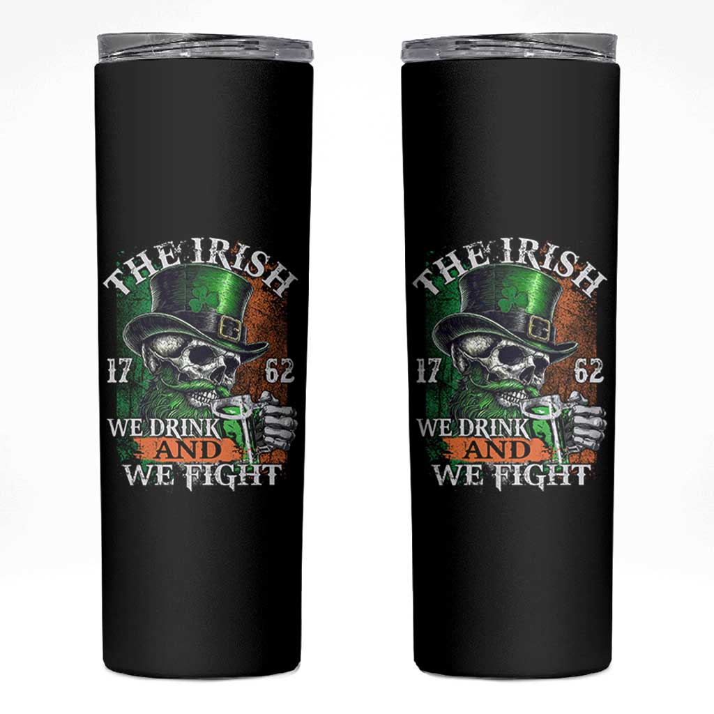 Irish Soldiers 1762 Skinny Tumbler The Irish We Drink And We Fight Shamrock Skull Beer - Wonder Print Shop
