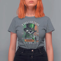 Irish Soldiers 1762 T Shirt For Women The Irish We Drink And We Fight Shamrock Skull Beer