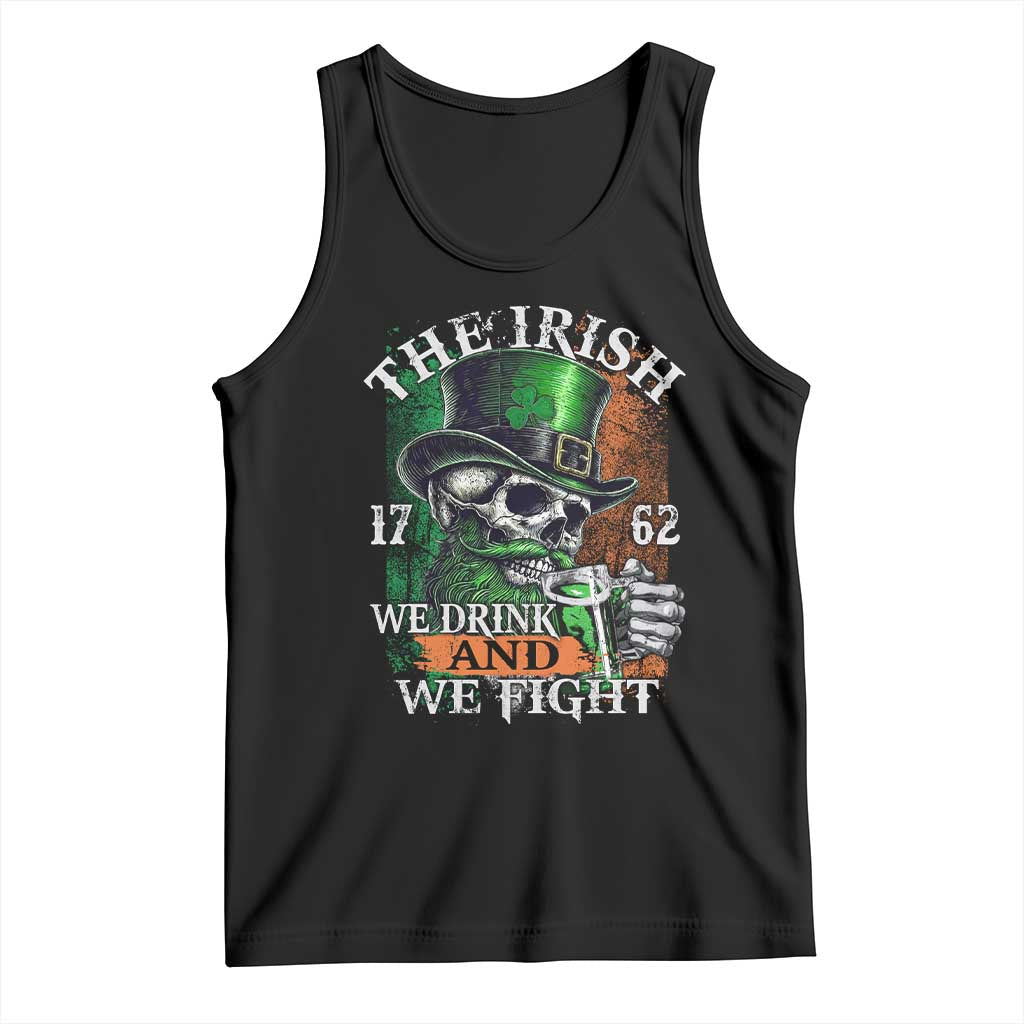 Irish Soldiers 1762 Tank Top The Irish We Drink And We Fight Shamrock Skull Beer