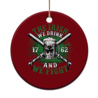 Irish Soldiers 1762 Ceramic Ornament The Irish We Drink And We Fight Shamrock Beer Parade - Wonder Print Shop
