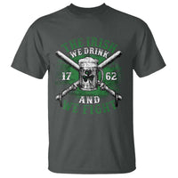 Irish Soldiers 1762 T Shirt The Irish We Drink And We Fight Shamrock Beer Parade