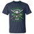 Irish Soldiers 1762 T Shirt The Irish We Drink And We Fight Shamrock Beer Parade