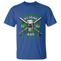 Irish Soldiers 1762 T Shirt The Irish We Drink And We Fight Shamrock Beer Parade