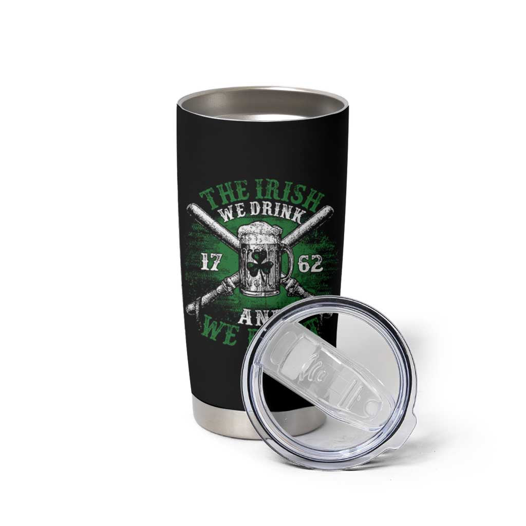 Irish Soldiers 1762 Tumbler Cup The Irish We Drink And We Fight Shamrock Beer Parade - Wonder Print Shop