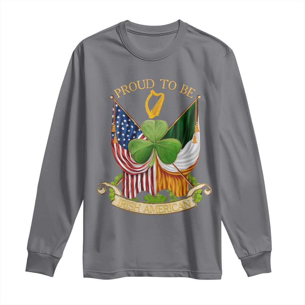 Proud To Be Irish American Long Sleeve Shirt Vintage Ireland USA Flag Shamrock Harp
