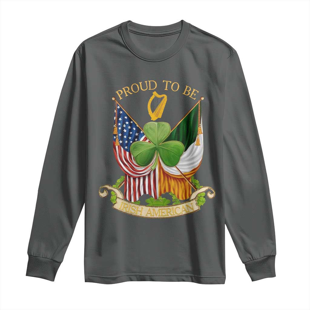 Proud To Be Irish American Long Sleeve Shirt Vintage Ireland USA Flag Shamrock Harp