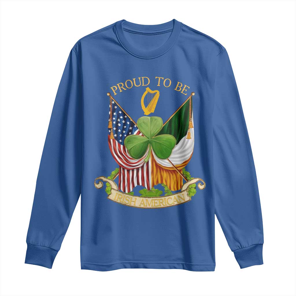 Proud To Be Irish American Long Sleeve Shirt Vintage Ireland USA Flag Shamrock Harp