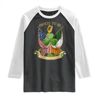 Proud To Be Irish American Raglan Shirt Vintage Ireland USA Flag Shamrock Harp