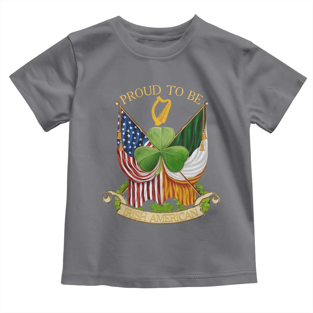 Proud To Be Irish American Toddler T Shirt Vintage Ireland USA Flag Shamrock Harp
