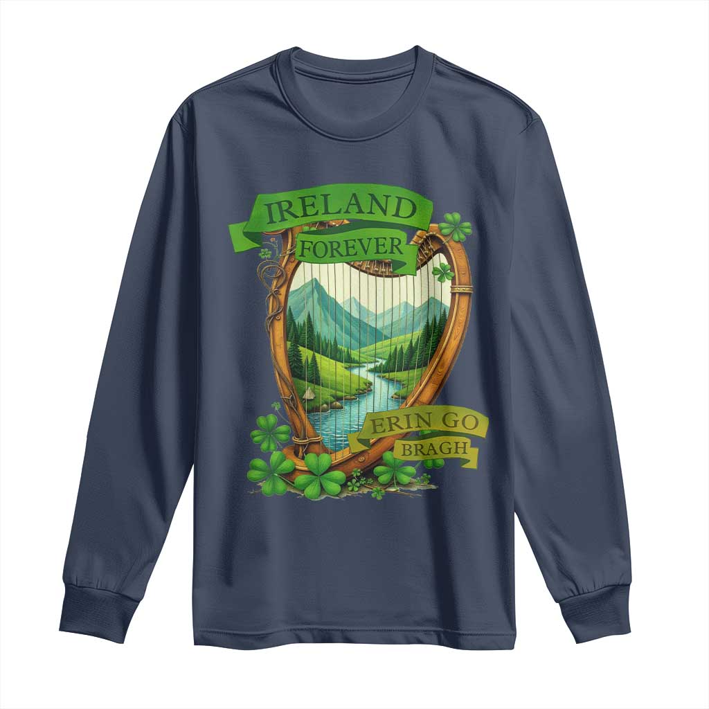Irish Pride Long Sleeve Shirt Ireland Forever Erin Go Bragh Harp Shamrock